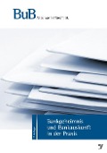 Cover-Bild zum Titel 'Bankgeheimnis und Bankauskunft in der Praxis' von ''