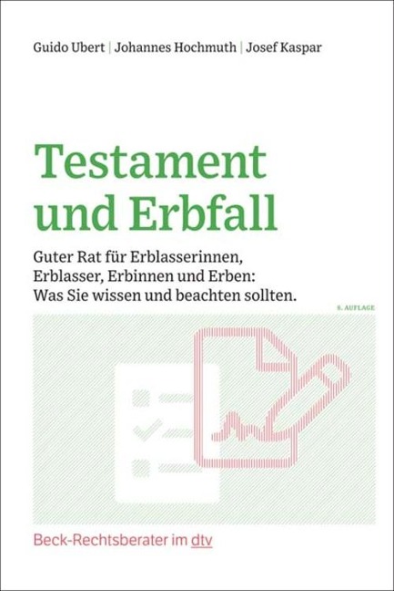 Testament und Erbfall - Johannes Hochmuth, Josef Kaspar