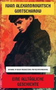 Cover-Bild zum Titel 'Eine alltägliche Geschichte' von 'Iwan Alexandrowitsch Gontscharow'