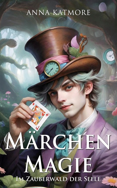 Märchen-Magie - Anna Katmore