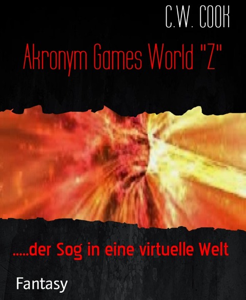 Akronym Games World "Z" - C. W. Cook