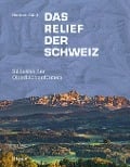 Cover-Bild zum Titel 'Das Relief der Schweiz' von 'Herbert Bühl'