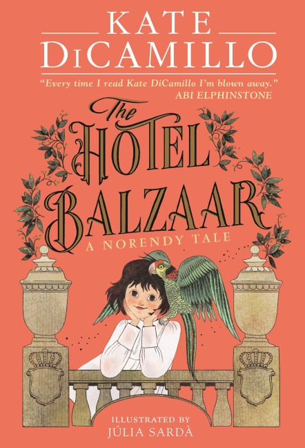 The Hotel Balzaar - Kate DiCamillo