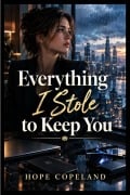 Cover-Bild zum Titel 'Everything I Stole to Keep You' von 'Copeland'