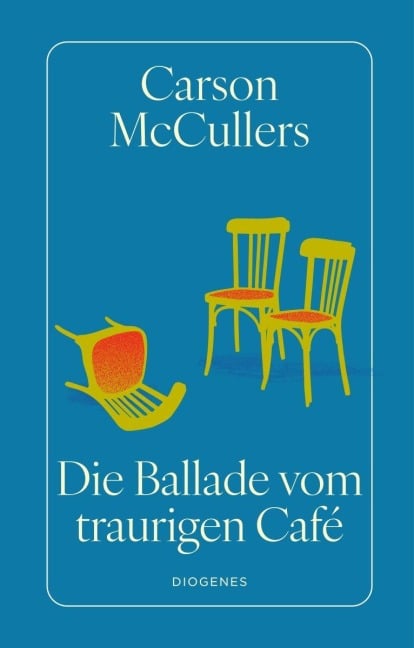 Die Ballade vom traurigen Café - Carson McCullers