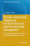 The 6th International Symposium on Water Resource and Environmental Management - 