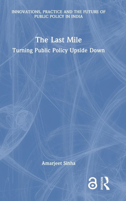 The Last Mile - Amarjeet Sinha