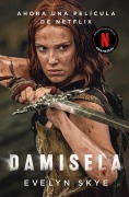 Cover-Bild zum Titel 'Damisela / Damsel' von 'Evelyn Skye'