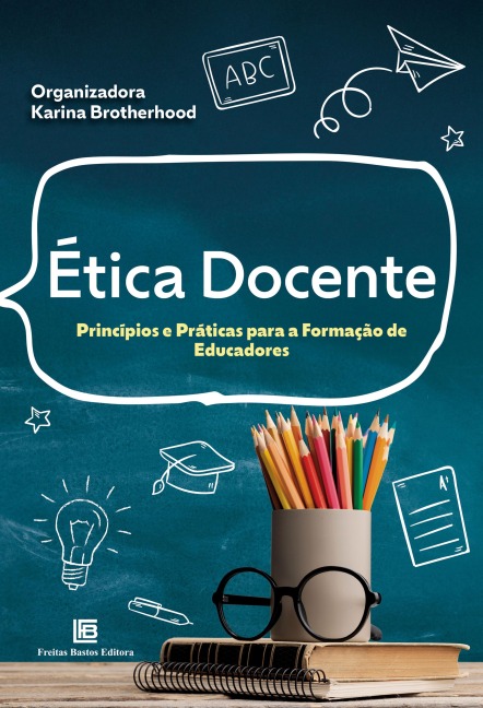 Ética Docente - Karina Brotherhood