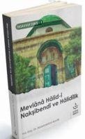 Mevlana Halid-i Nalsibendi Ve Halidilik - Abdulcebbar Kavak
