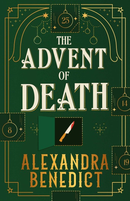 The Advent of Death - Alexandra Benedict