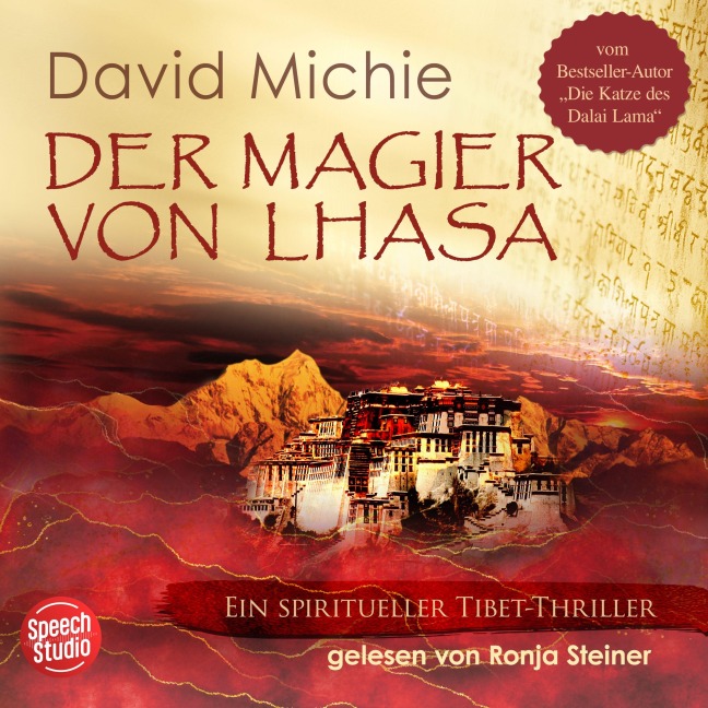 Der Magier von Lhasa: Ein spiritueller Tibet-Thriller - David Michie