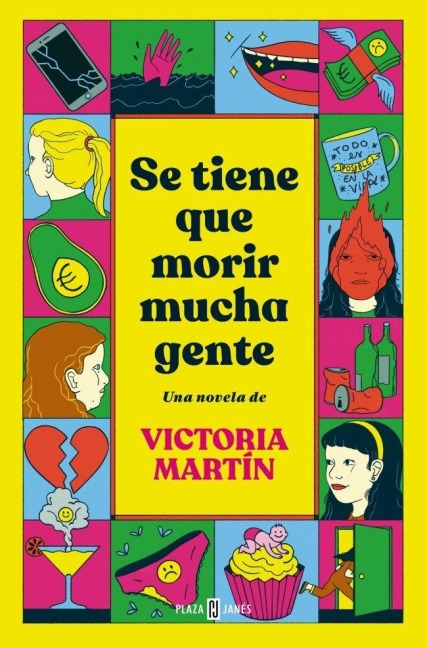 Se tiene que morir mucha gente - Victoria Martin
