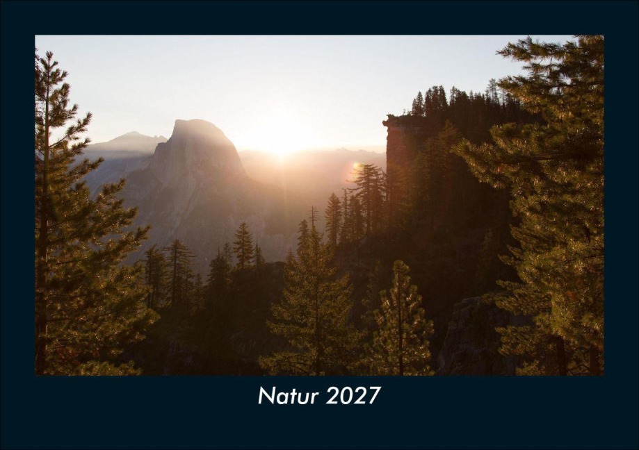 Natur 2027 Fotokalender DIN A5 - Tobias Schmitt, Kevin Heber