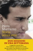 Storia senza eroi - Piero Marrazzo