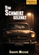 Cover-Bild zum Titel 'Vom Schmerz gelenkt' von 'Giuseppe Micciché'