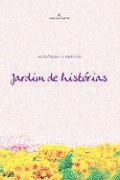 Cover-Bild zum Titel 'Jardim de histórias' von 'Rosângela Brêtas'