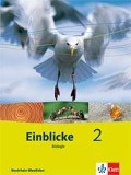 Einblicke Biologie 2 - Ausgabe Nordrhein-Westfalen für Hauptschulen. Schülerbuch 7./8. Schuljahr. Neubearbeitung - 