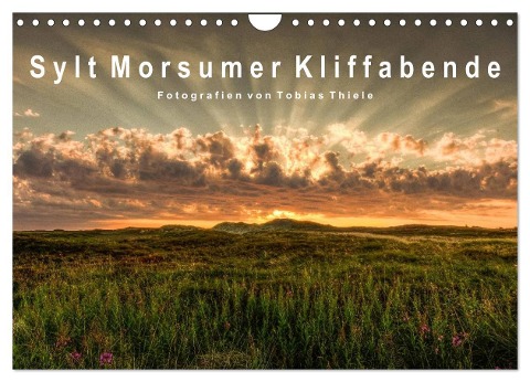 Sylt Morsumer Kliffabende Fotografien von Tobias Thiele (Wandkalender 2024 DIN A4 quer), CALVENDO Monatskalender - Tobias Thiele