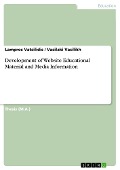 Development of Website Educational Material and Media Information - Lampros Vatsilidis, Vasilaki Vasilikh