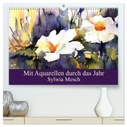 Cover-Bild zum Titel 'Mit Aquarellen durch das Jahr (hochwertiger Premium Wandkalender 2026 DIN A2 quer), Kunstdruck in Hochglanz' von 'Sylwia Mesch'