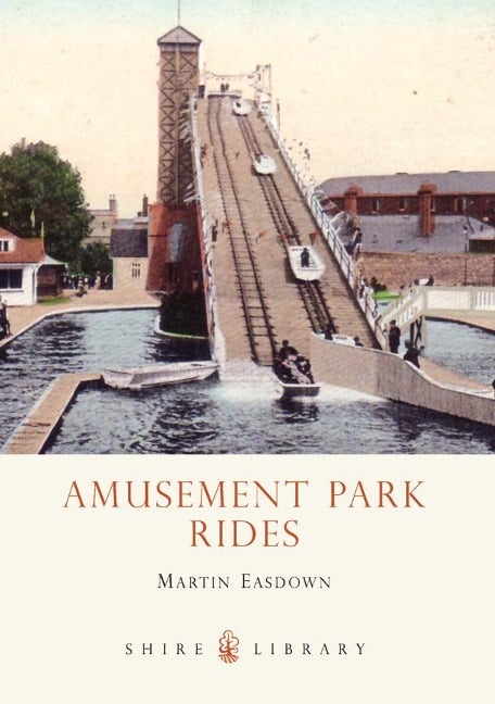 Amusement Park Rides - Martin Easdown