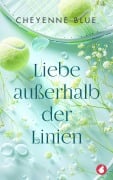 Cover-Bild zum Titel 'Liebe außerhalb der Linien' von 'Cheyenne Blue'