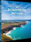Cover-Bild zum Titel 'Roadtrips Bretagne' von 'Mareike Weber'