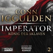 Cover-Bild zum Titel 'Imperator - König der Sklaven' von 'Conn Iggulden'