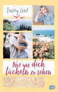 Cover-Bild zum Titel 'Nur um dich lächeln zu sehen' von 'Emery Lord'