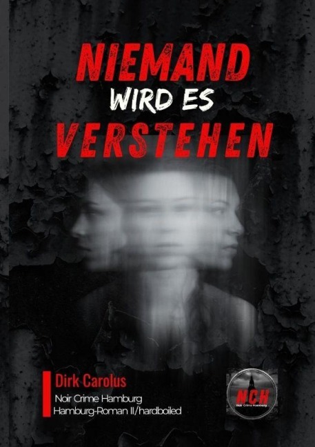 Niemand Wird Es Verstehen - Dirk Carolus