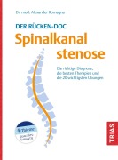 Cover-Bild zum Titel 'Der Rücken-Doc: Spinalkanalstenose' von 'Alexander Romagna'