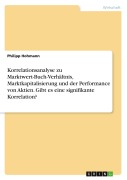 Cover-Bild zum Titel 'Korrelationsanalyse zu Marktwert-Buch-Verhältnis, Marktkapitalisierung und der Performance von Aktien. Gibt es eine signifikante Korrelation?' von 'Philipp Hohmann'