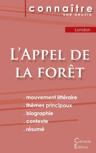 Fiche de lecture L'Appel de la forêt de Jack London (analyse littéraire de référence et résumé complet) - Jack London