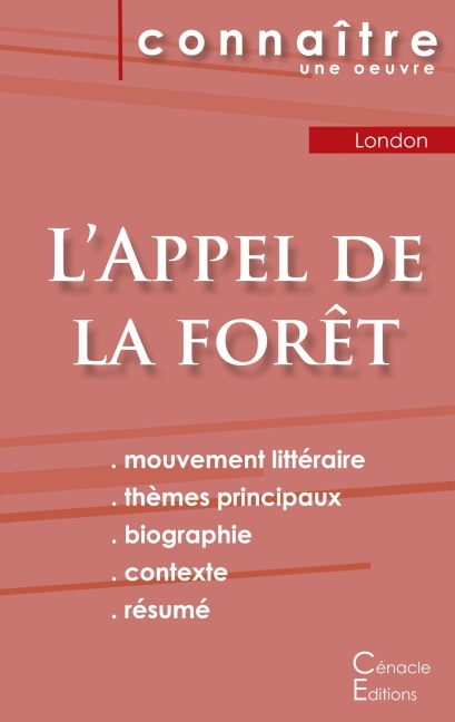 Fiche de lecture L'Appel de la forêt de Jack London (analyse littéraire de référence et résumé complet) - Jack London