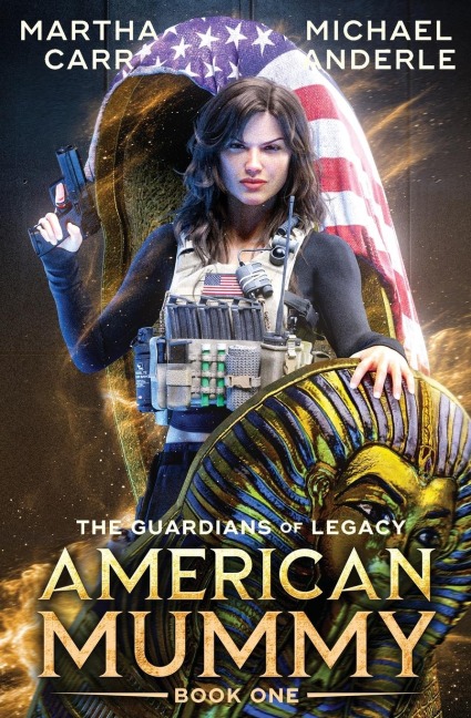 American Mummy - Martha Carr, Michael Anderle