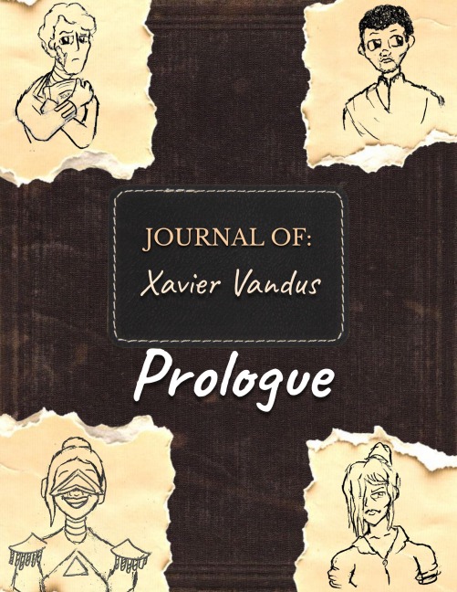 Prologue (The Journal of Xavier Vandus, #1) - Zachary Palumbo