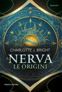 Cover-Bild zum Titel 'Il Nerva: Le origini' von 'Charlotte J. Bright'