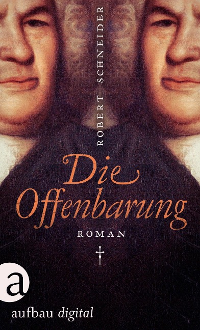 Die Offenbarung - Robert Schneider