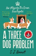 Cover-Bild zum Titel 'A Three Dog Problem' von 'S. J. Bennett'