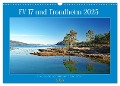 FV 17 und Trondheim (Wandkalender 2025 DIN A3 quer), CALVENDO Monatskalender - Reinhard Pantke
