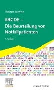 Cover-Bild zum Titel 'ABCDE - Die Beurteilung von Notfallpatienten' von 'Thomas Semmel'