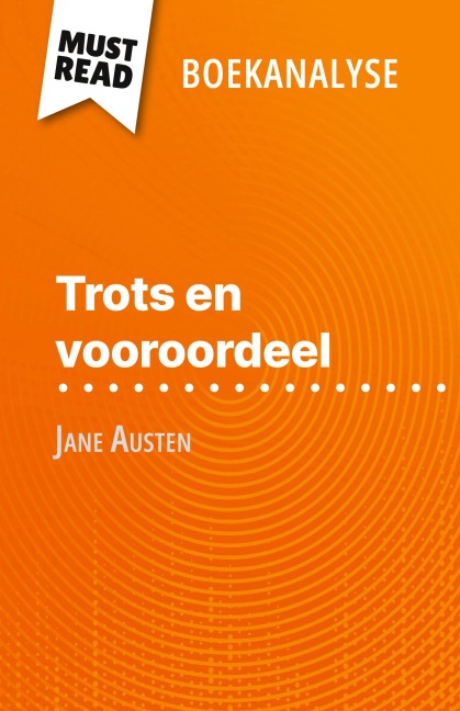 Trots en vooroordeel van Jane Austen (Boekanalyse) - Mélanie Kuta