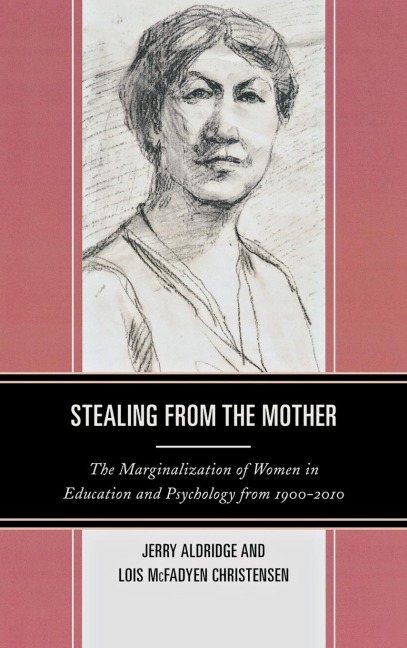 Stealing from the Mother - Jerry Aldridge, Lois McFadyen Christensen