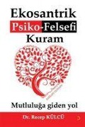 Cover-Bild zum Titel 'Ekosantrik Psiko-Felsefi Kuram' von 'Recep Külcü'