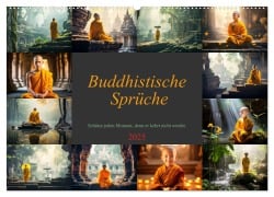 Buddhistische Sprüche (Wandkalender 2025 DIN A2 quer), CALVENDO Monatskalender - Dirk Meutzner