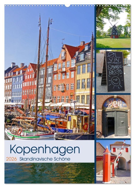 Kopenhagen. Skandinavische Schöne (Wandkalender 2026 DIN A2 hoch), CALVENDO Monatskalender - Lucy M. Laube