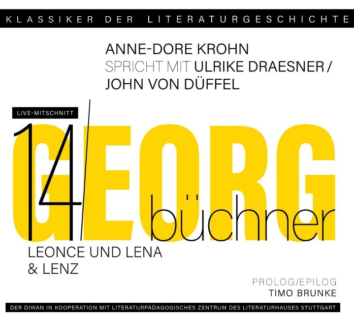 Ein Gespräch über Georg Büchner - Leonce und Lena & Lenz - Georg Büchner