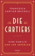 Cover-Bild zum Titel 'Die Cartiers' von 'Francesca Cartier Brickell'