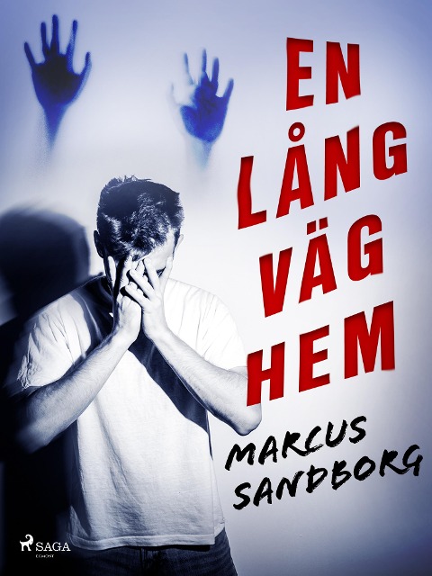 En lång väg hem - Marcus Sandborg